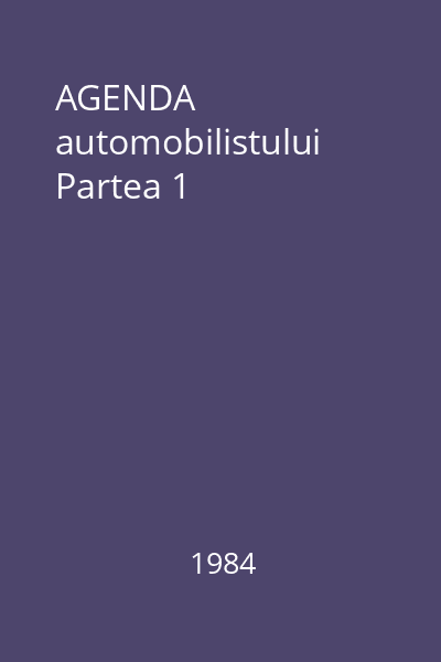 AGENDA automobilistului Partea 1