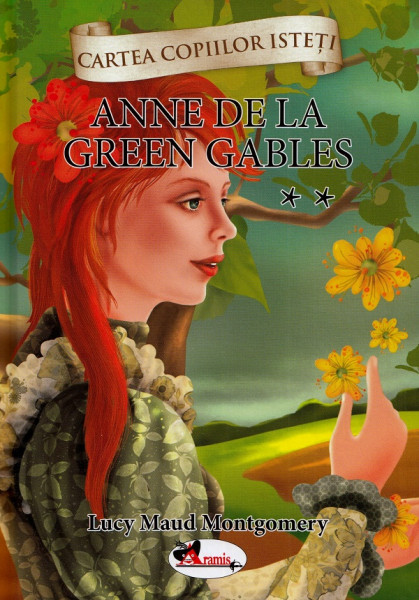 Anne de la Green Gables : [roman] Vol.2