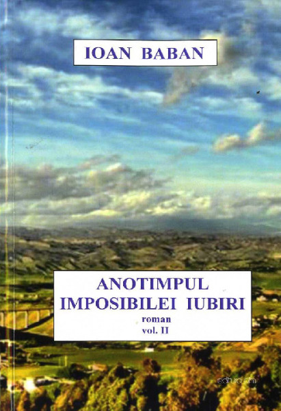 Anotimpul imposibilei iubiri : roman Vol.2