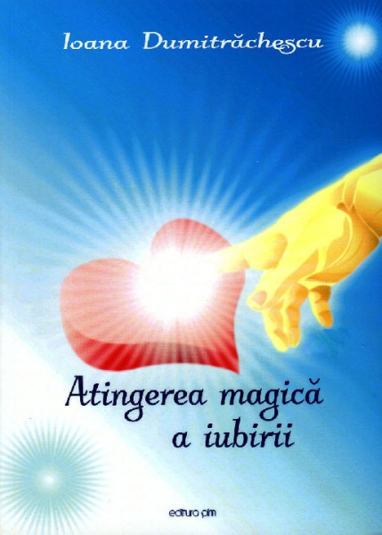 Atingerea magică a iubirii