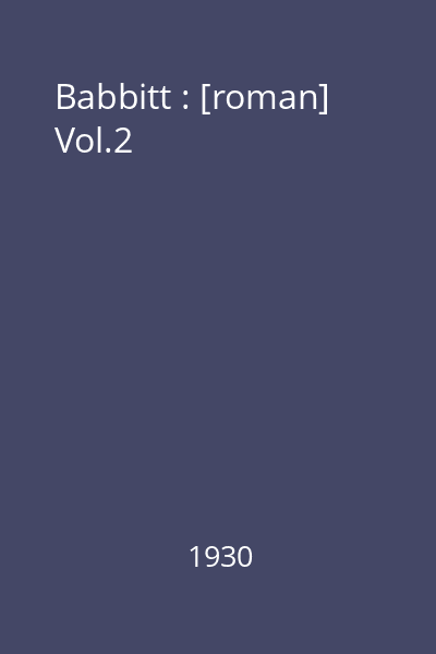 Babbitt : [roman] Vol.2