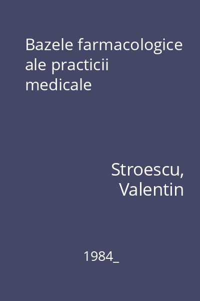 Bazele farmacologice ale practicii medicale