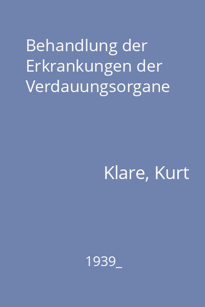 Behandlung der Erkrankungen der Verdauungsorgane