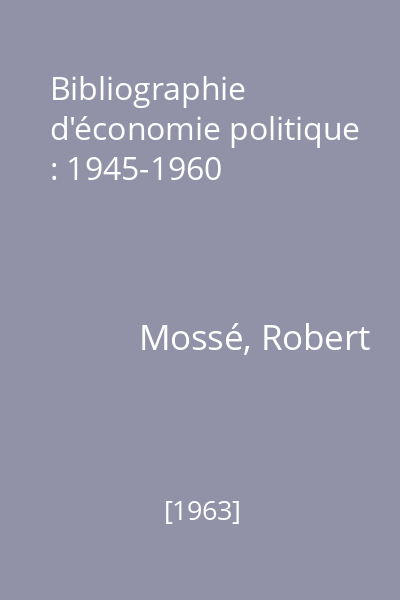 Bibliographie d'économie politique : 1945-1960