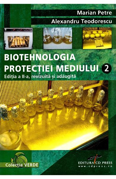 Biotehnologia protecţiei mediului : note de curs Vol.2