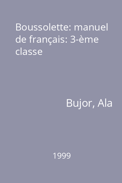 Boussolette: manuel de français: 3-ème classe