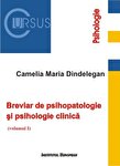 Breviar de psihopatologie și psihologie clinică Vol.1