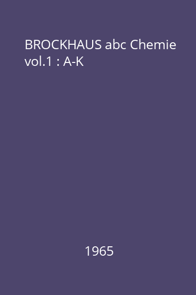 BROCKHAUS abc Chemie vol.1 : A-K