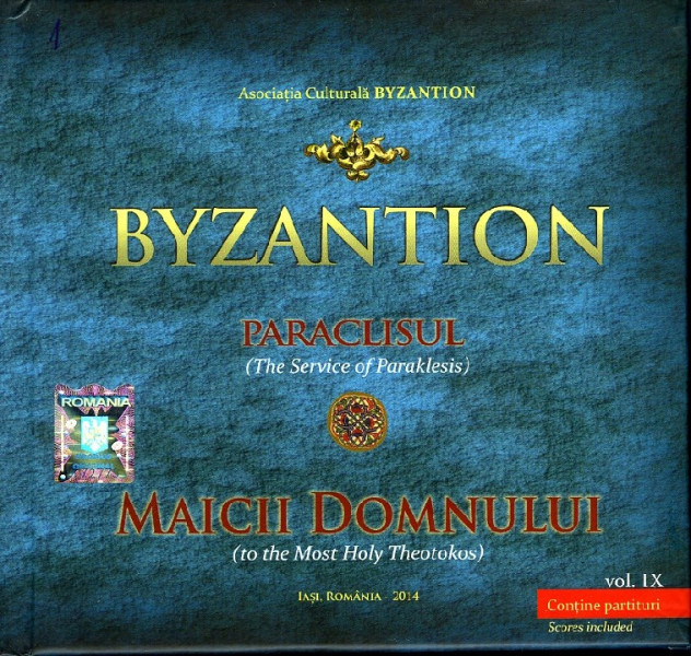 Byzantion vol.9 : Paraclisul Maicii Domnului