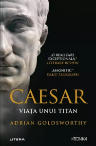 Caesar : viața unui titan