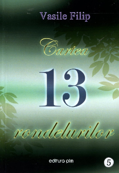 Cartea rondelurilor : [13] Vol.5 : Rondeluri