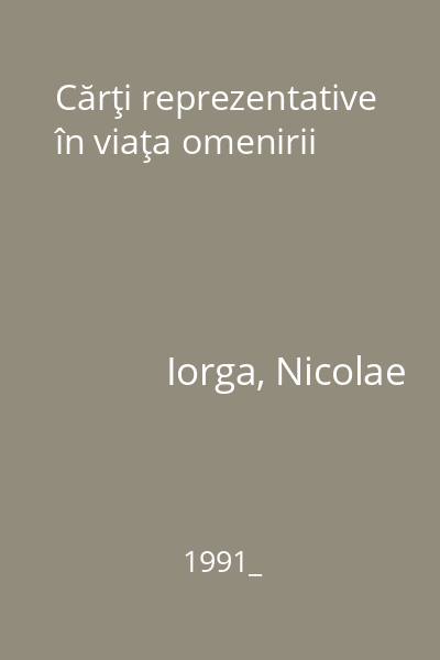 Cărţi reprezentative în viaţa omenirii