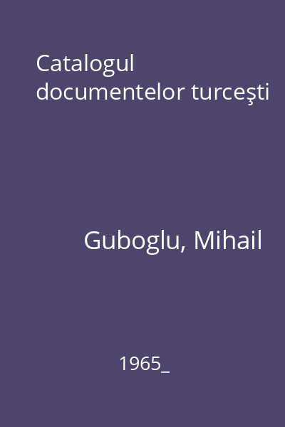 Catalogul documentelor turceşti