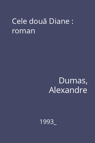 Cele două Diane : roman