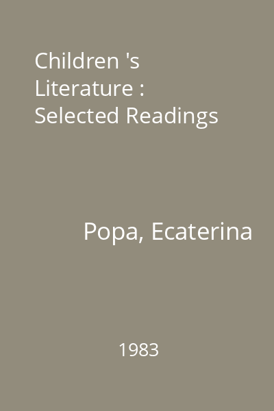 Children 's Literature : Selected Readings