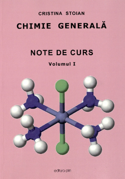 Chimie generală : note de curs Vol.1