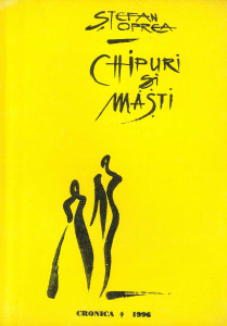 Chipuri şi măşti : jurnal de critic, 1986-1996