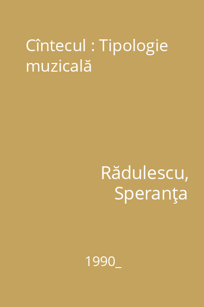 Cîntecul : Tipologie muzicală