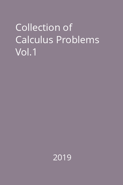 Collection of Calculus Problems Vol.1