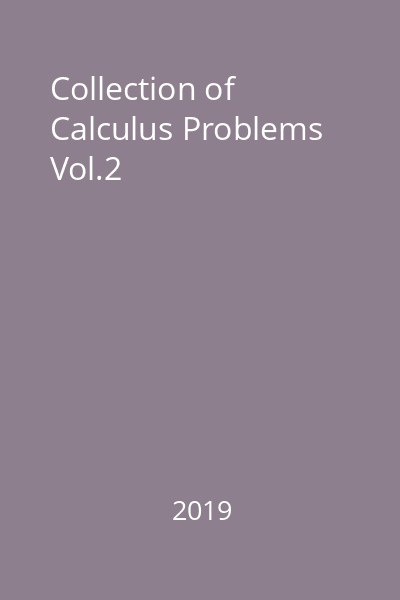 Collection of Calculus Problems Vol.2