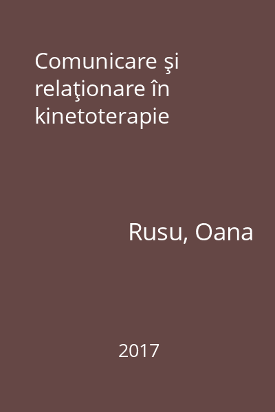 Comunicare şi relaţionare în kinetoterapie