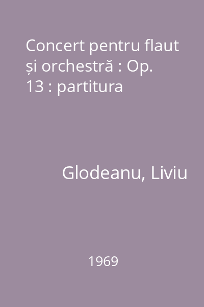 Concert pentru flaut și orchestră : Op. 13 : partitura