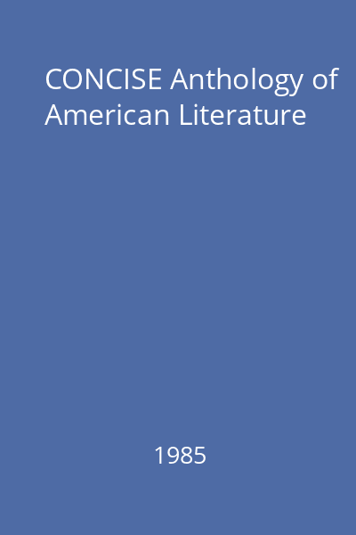CONCISE Anthology of American Literature