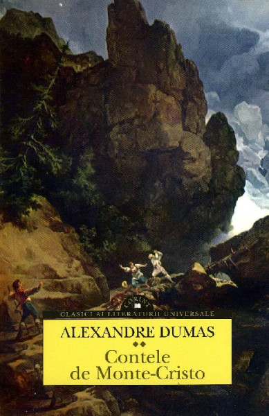 Contele de Monte Cristo : [roman] Vol. 2