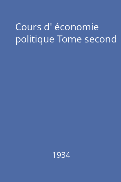 Cours d' économie politique Tome second