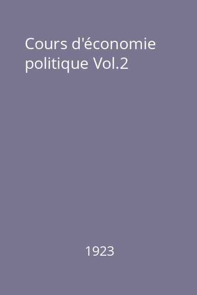 Cours d'économie politique Vol.2