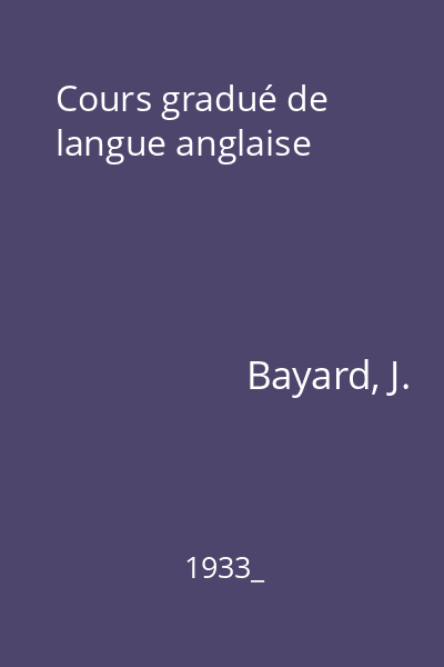 Cours gradué de langue anglaise