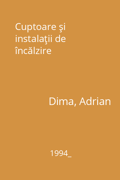 Cuptoare şi instalaţii de încălzire