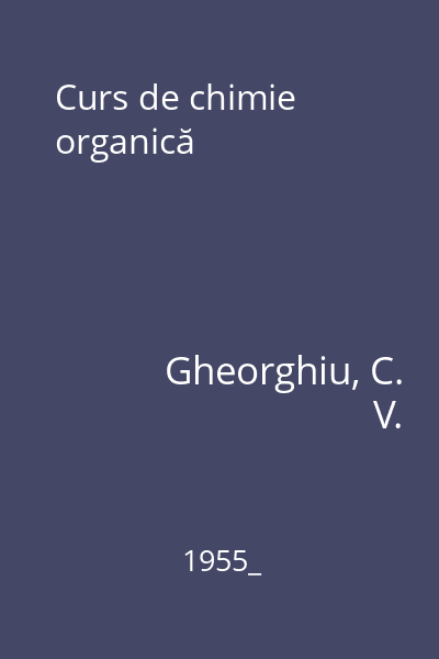 Curs de chimie organică