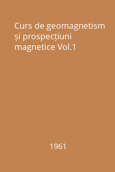 Curs de geomagnetism și prospecțiuni magnetice