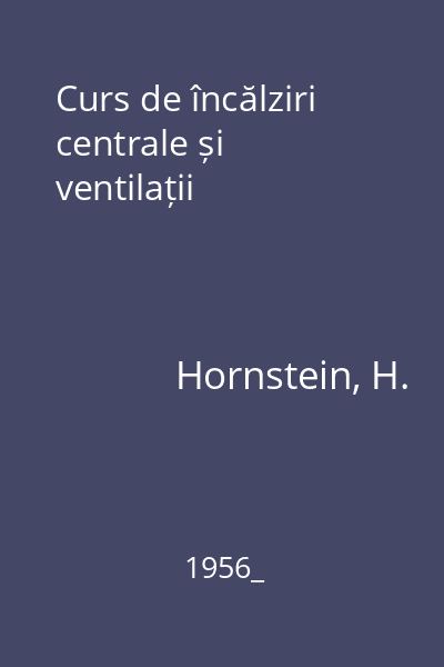 Curs de încălziri centrale și ventilații