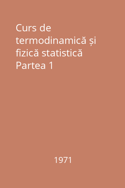 Curs de termodinamică și fizică statistică Partea 1