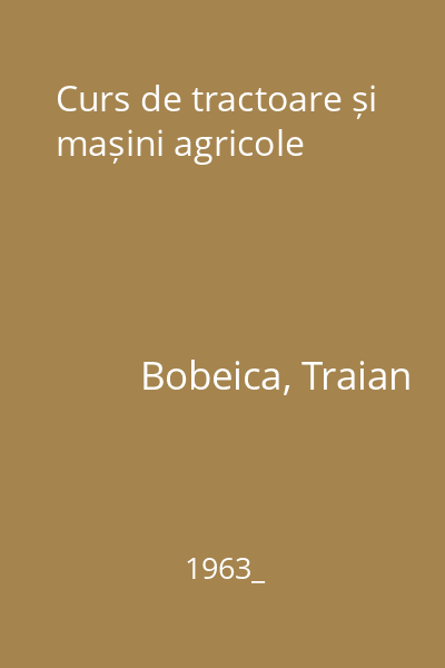 Curs de tractoare și mașini agricole