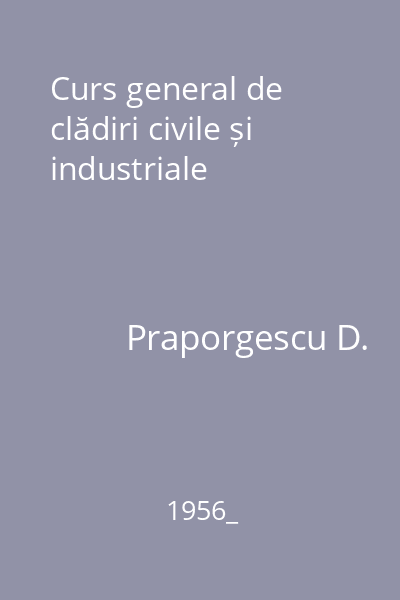 Curs general de clădiri civile și industriale