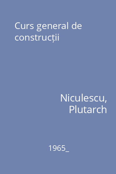 Curs general de construcții