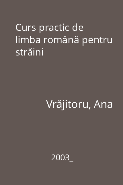 Curs practic de limba română pentru străini
