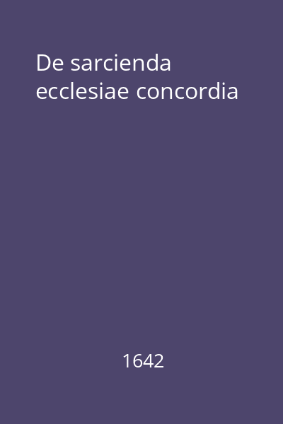 De sarcienda ecclesiae concordia