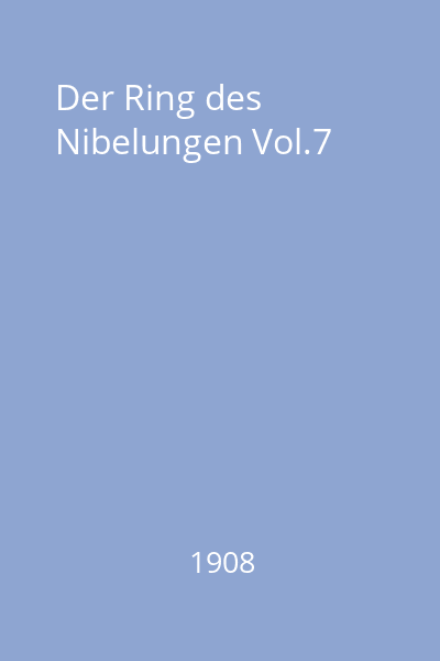 Der Ring des Nibelungen Vol.7