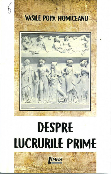 Despre lucrurile prime : jurnal anistoric Partea a doua