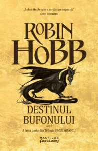 Destinul bufonului : [roman] Vol.1