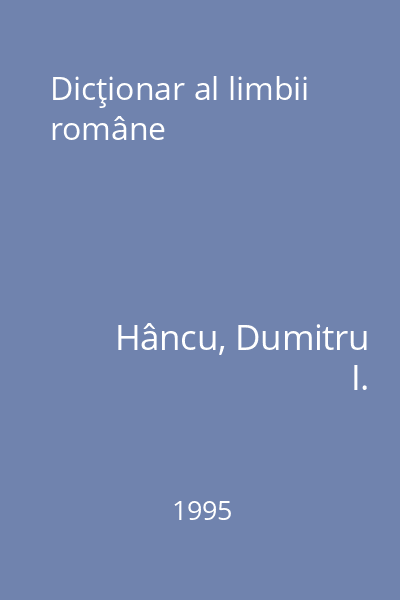 Dicţionar al limbii române