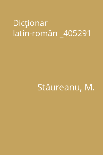 Dicţionar latin-român _405291