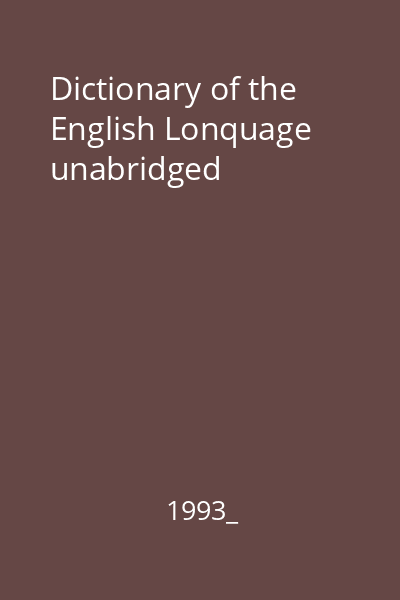 Dictionary of the English Lonquage unabridged