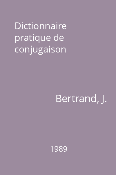 Dictionnaire pratique de conjugaison