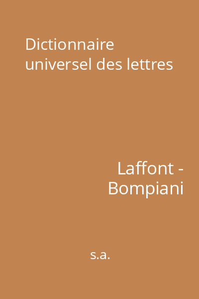 Dictionnaire universel des lettres