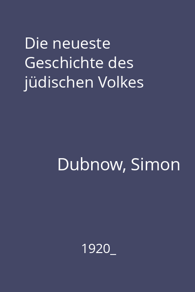 Die neueste Geschichte des jüdischen Volkes